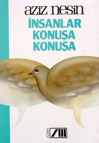 Insanlar Konusa Konusa <br />